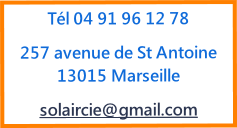 
Tél 04 91 96 12 78

257 avenue de St Antoine 
13015 Marseille

solaircie@gmail.com
